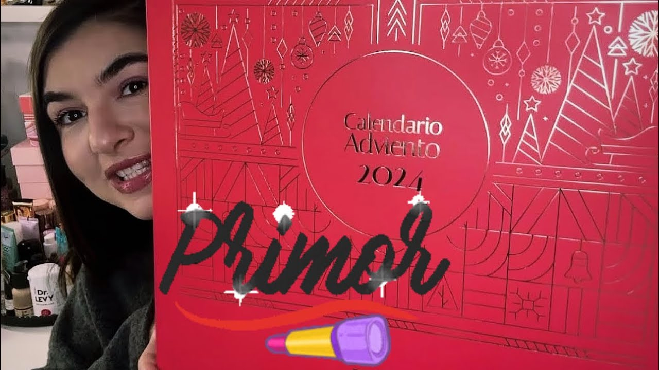 Calendario De Adviento Primor 2024 | Desvelamos Su Contenido | Calendario Adviento Primor 2026